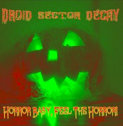 Horror Baby, Feel the Horror!