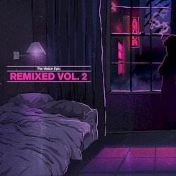 Remixed Vol. 2
