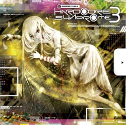 HARDCORE SYNDROME 3