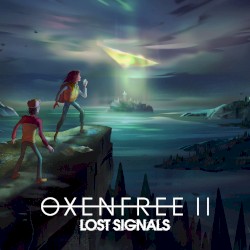 Oxenfree II: Lost Signals
