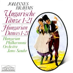 Ungarische Tänze 1–21 · Hungarian Dances 1–21