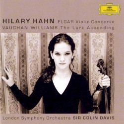 Elgar: Violin Concerto / Vaughan Williams: The Lark Ascending
