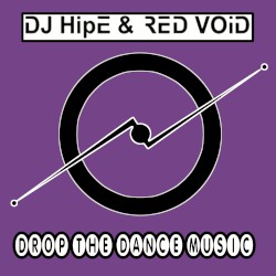 Drop the Dance Music
