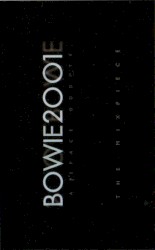Bowie2001: A Space Oddity – The Mixpiece