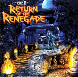 Return of the Renegade