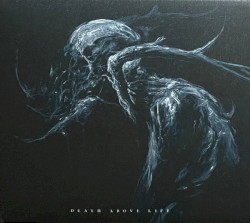 Death Above Life