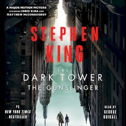 The Dark Tower I: The Gunslinger