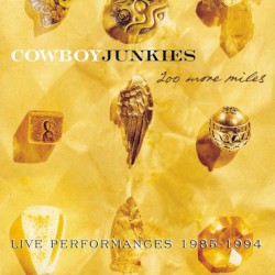 200 More Miles: Live Performances 1985–1994
