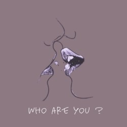 Who are you ?
