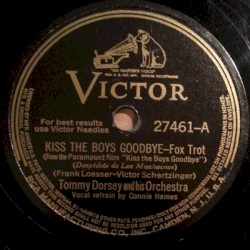 Kiss the Boys Goodbye / I'll Never Let a Day Pass By