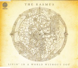 Livin’ in a World Without You