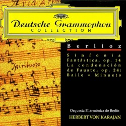Symphonie fantastique, Op. 14 / La Damnation de Faust, Op. 24