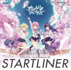 O.N.G.E.K.I. Vocal Collection 00 STARTLINER