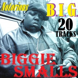 Notorious B.I.G.