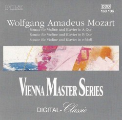 Mozart Sonatas for Violin and Piano Nos.35, 32 and 21