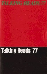 Talking Heads: 77