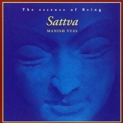 Sattva: The Essence of Being