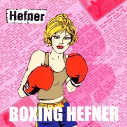 Boxing Hefner