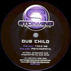 Take Me / Psychopath