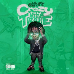 Crazy But It’s True