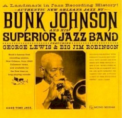 Bunk Johnson and His Superior Jazz Band
