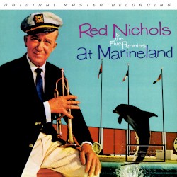 Red Nichols and the Five Pennies at Marineland