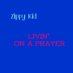 Livin’ On a Prayer