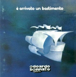 È arrivato un bastimento