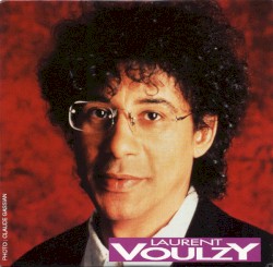 Les Inédits De Laurent Voulzy