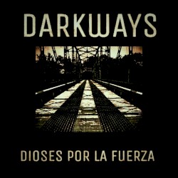 Dioses por la fuerza