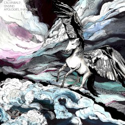 Calvinball / ONSIND / Apologies, I Have None