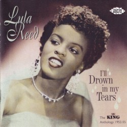 I’ll Drown In My Tears: The King Anthology 1952–55