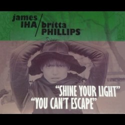 Shine Your Light / You Can't Escape