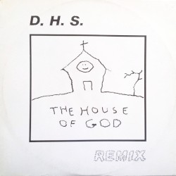 The House of God (remix)