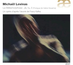 La Métamorphose: Un opéra d'après l'œuvre de Franz Kafka