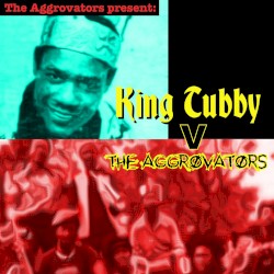 The Aggrovators V King Tubby