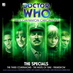 Doctor Who - The Companion Chronicles: The Specials