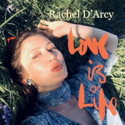 Love is Life