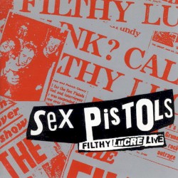 Filthy Lucre: Live