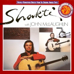 Shakti with John McLaughlin