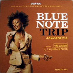 Blue Note Trip: Movin' On