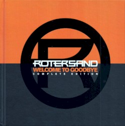 Welcome To Goodbye (Complete Edition)