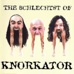 The Schlechtst of Knorkator