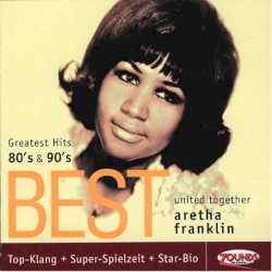 United Together: Greatest Hits 80's & 90's