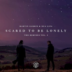 Scared to Be Lonely (Brooks extended remix)