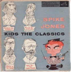 Spike Jones Kids the Classics