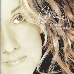 All the Way… A Decade of Song