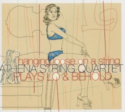 Hanging Loose on a String