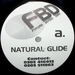 Natural Glide / Breakin'Up 'N' Rollin'Out 94