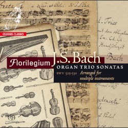 J. S. Bach: Organ Trio Sonatas BWV 525-530 (Arranged for various instruments)